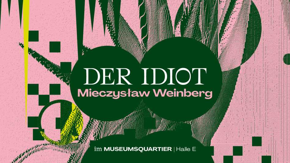Sujet Der Idiot Theater an der Wien